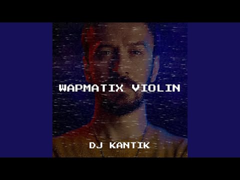 Wapmatix Violin