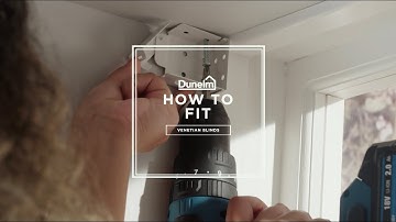 Dunelm | How to Fit Venetian Blinds