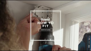 Dunelm | How to Fit Venetian Blinds