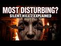 This is Why Silent Hill 2 Is the Most DISTURBING Horror Film