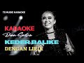 KARAOKE Keder Balike. Dian Sastra. TS MUSIC KARAOKE