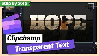 Transparent Text | Clipchamp Tutorial screenshot 5