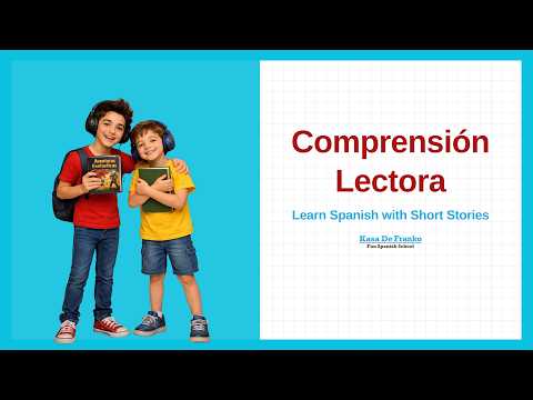 Spanish Stories for Kids #9 | El cumpleaños de mi hermano