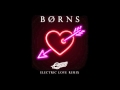 BØRNS - Electric Love (Oliver Remix)