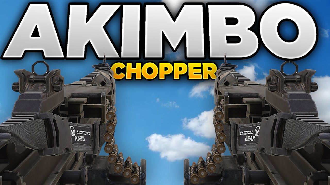 Akimbo Chopper Reaction Test Server Leaks Youtube Akimbo Chopper Reaction Test Server Leaks Youtube