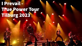 I Prevail - True Power Tour 2023 Tilburg [FULL SHOW]