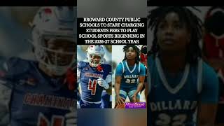 🔥🏈💔Broward County schools now charging students to play sports  starting 2026 #shorts #PayToPlay