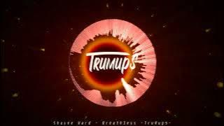 Shayne Ward - Breathless (TruMup$ Remix)