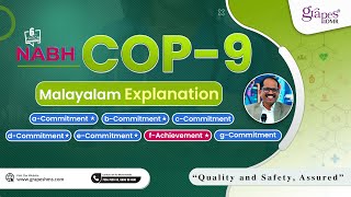COP 9 | NABH - 6th Edition | Malayalam Explanation | Grapes IDMR