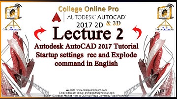 Autodesk AutoCAD 2017 Tutorial Lecture 2 Startup settings  rec and Explode command in English