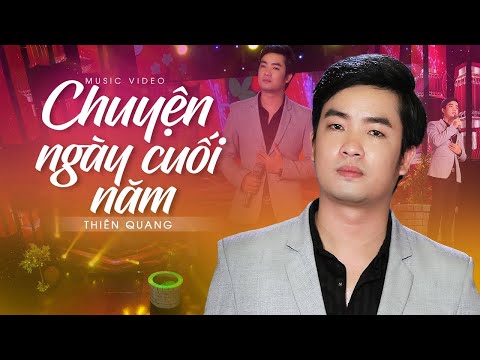 #2023 Cuối năm ngồi tính lại sổ đời (Có Lời Bài Hát) – Thiên Quang – Chuyện Ngày Cuối Năm Lyrics MV