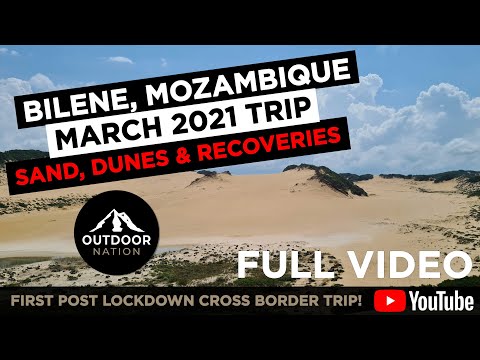 2021 Bilene Mozambique Trip 4x4 Sand Dunes And Recoveries