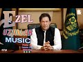 Ezel uzunlar music  power on pakistan king imran khan  rtm music official 