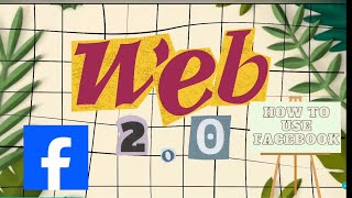 WEB 2.0 TUTORIAL - FACEBOOK GROUP