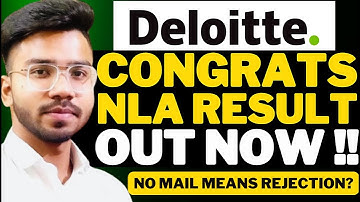 Deloitte NLA 2025 Interview Results are Out! | BIGGEST CONGRATS🔥