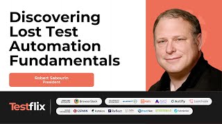 Celebrity Skills in #TestAutomation That Matter | History of Testing | Robert Sabourin | #TestFlix 2023 Wealth