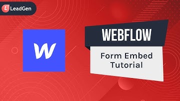 How to Embed LeadGen App Forms into Webflow