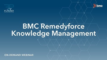 Flycast Partners | BMC RemedyForce Knowledge Management