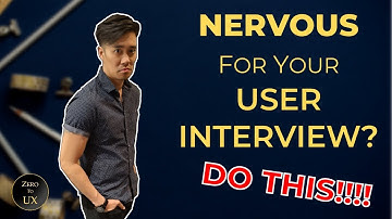 How to Calm Your Nerves to Conduct User Interviews