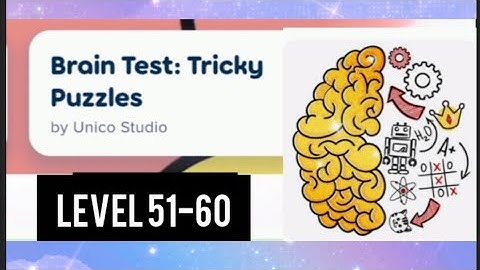 #Tricky #puzzle #BrainTest #Level51 52 53 54 55 56 57 58 59 60 #walkthrough