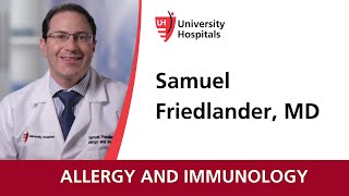 Dr. Samuel Friedlander - Allergy and Immunology