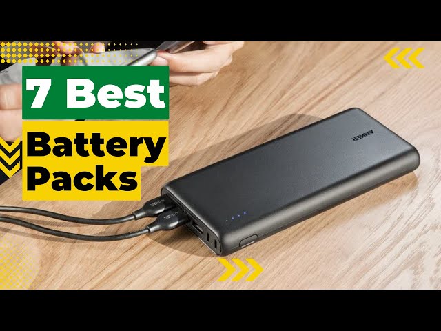 7 Best Battery Packs in 2023 class=