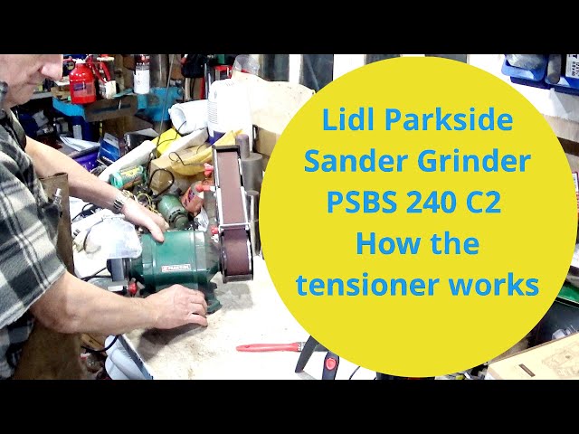 Lidl Parkside Sander Grinder PSBS 240 C2 how the tensioner works - YouTube