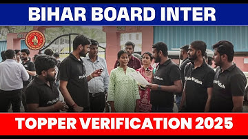 Bihar Board Topper Verification 2025 | Bihar Board Topper Verification Class 12 | Bihar Board Wallah