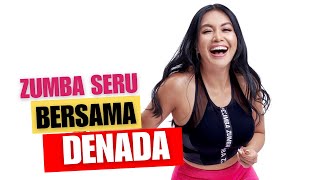 ZUMBA BERSAMA DENADA