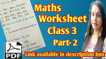 Maths Worksheet for class 3 (2021-2022) part-2 // Chap - 1 Number beyond 999