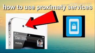 How to use proximity services in any android phone screenshot 1