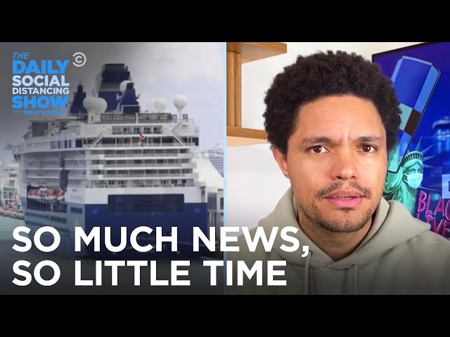 Trump Brings Back Cruises & Neanderthal Genes Increase COVID Risk 