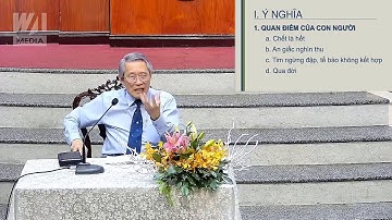 LAI THẾ HỌC - Bài 9 || Mục sư Thái Phước Trường