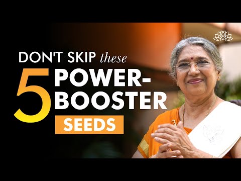 5 Nutritious seeds for good health | Dr. Hansaji Yogendra