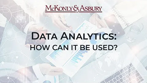 Data Analytics: How Can It Be Used?