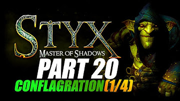 Styx: Master of Shadows - Conflagration (1/4)  -Goblin Difficulty - HD-1080P/60FPS -No commentary