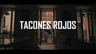 Video thumbnail of "Sebastián Yatra - Tacones Rojos //Letra//"