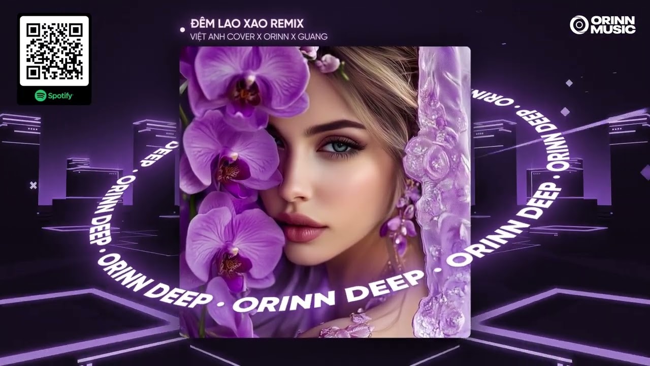 ĐÊM LAO XAO REMIX - TƯỜNG VĂN | VIỆT ANH COVER x ORINN x GUANG