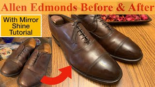 Allen Edmonds Oxford Before & After w/ Mirror Shine