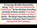 My Dad Favored My Sister, But He Had No Idea I Owned the Industry