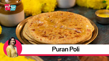 How To Make Puran Poli At Home Easily | पुरण पोली रेसिपी | पूरन पोली | Whole Wheat Puran Poli