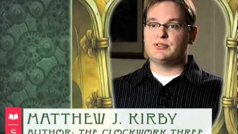 Matthew Kirby THE CLOCKWORK THREE