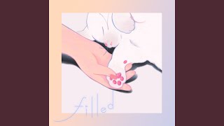 filled (A cappella Version)