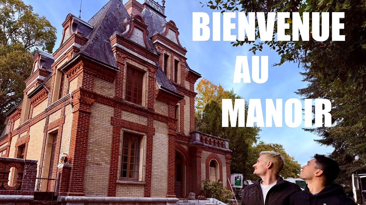 Ep #1 - ON A ACHETÉ UN MANOIR À RÉNOVER