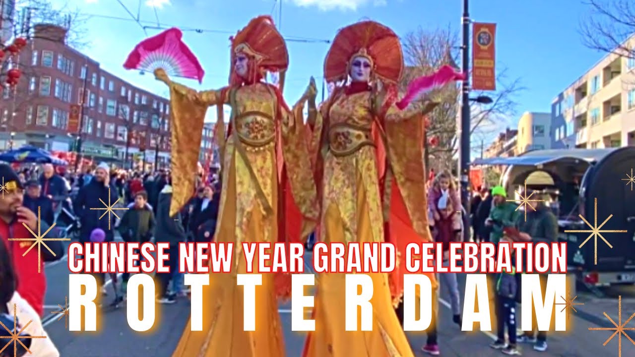 🇳🇱 ROTTERDAM’S CHINESE NEW YEAR 🇨🇳GRAND CELEBRATION RABBIT YEAR 2023 ...