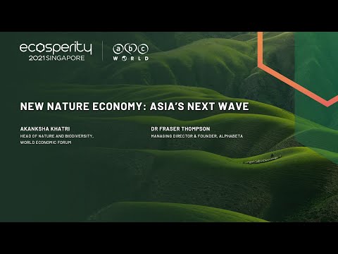 New Nature Economy: Asia’s Next Wave [REPORT LAUNCH]