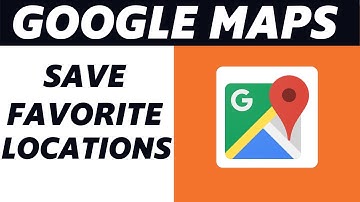 How to Save Your Favorite Places in Google Maps! (Quick & Easy)