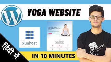 How To Make Yoga Website In WordPress With BlueHost