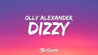 Olly Alexander - Dizzy (Lyrics) [Eurovision 2024 UK]