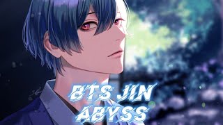 [Nightcore] BTS Jin - Abyss